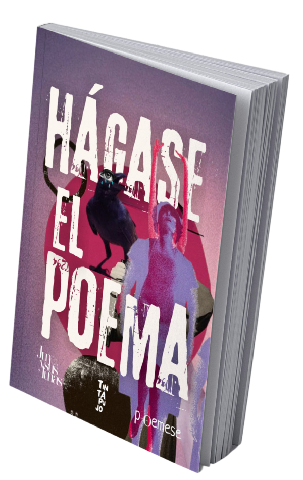 Hágase el poema