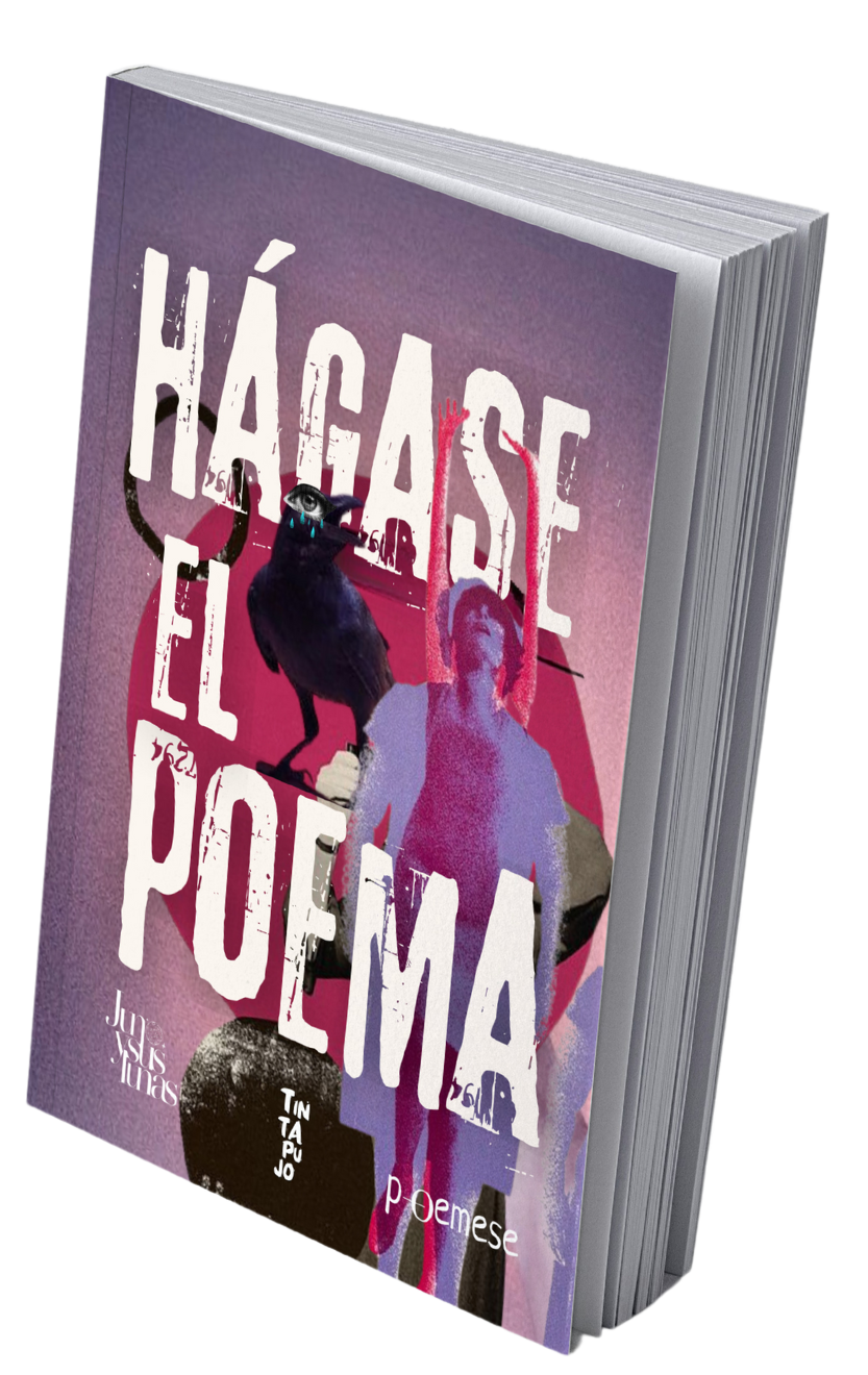 Hágase el poema